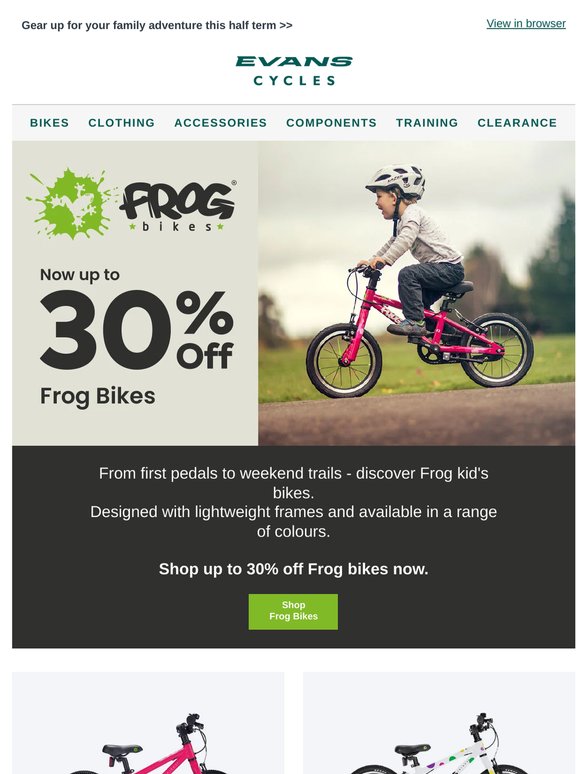 Up to 30% off all Frog Bikes