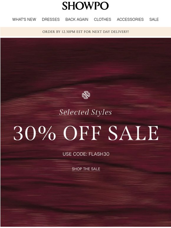 30% Off For The Long Weekend: Code FLASH30