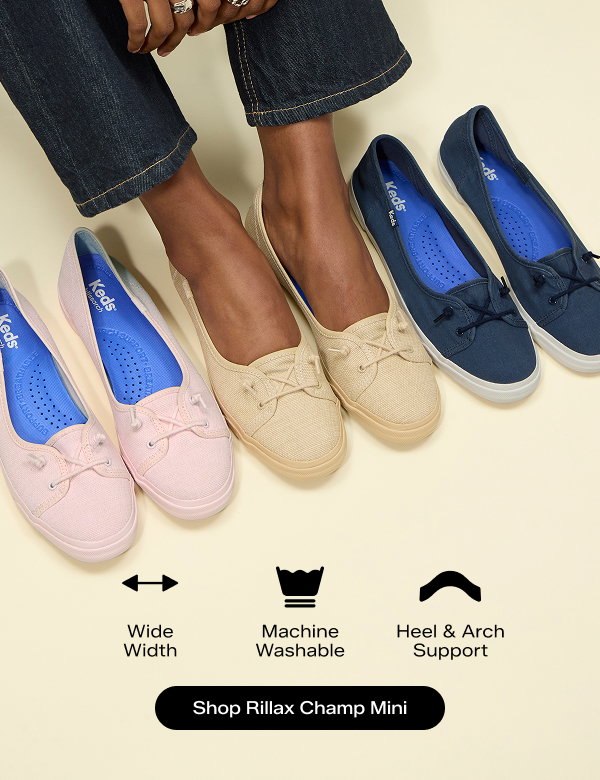 Three pairs of the Rillax Champ Mini in different colors—icy pink chalky canvas, Irish cream chalky canvas, and navy chambray—lined up in a row, the pair in the middle is shown on foot paired with dark-wash denim. Under the sneakers, icons highlighting Wide Width, Machine Washable, and Heel & Arch Support are shown. Shop Rillax Champ Mini.