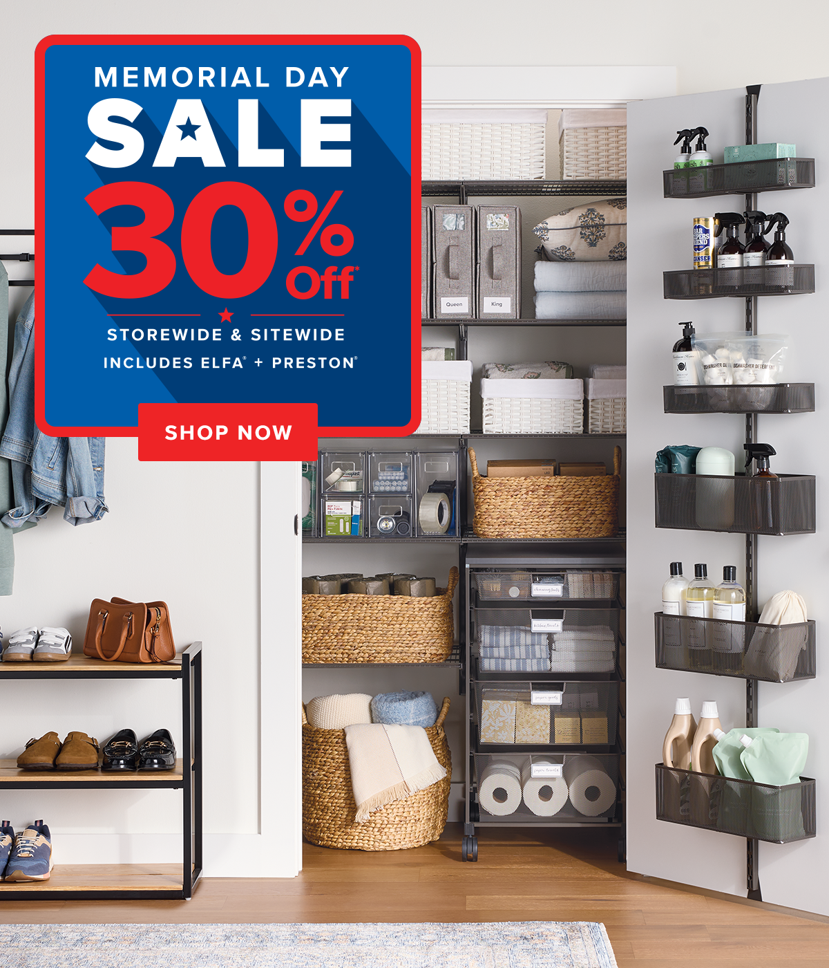 Memorial Day sale. 30 percent off* storewide and sitewide. Includes Elfa and Preston. Shop now.
