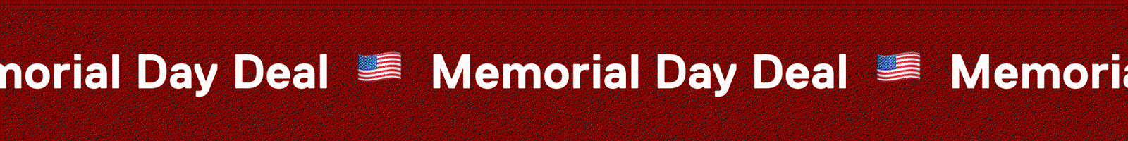 Memorial Day Deal  🇺🇸  Memorial Day Deal  