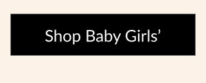 Shop Baby Girls'