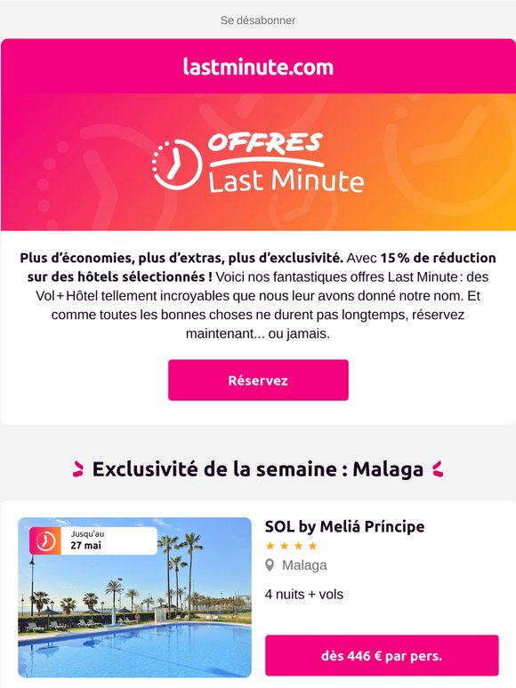 Des vacances dès 219 € ? Oui, c’est une offre Last Minute !