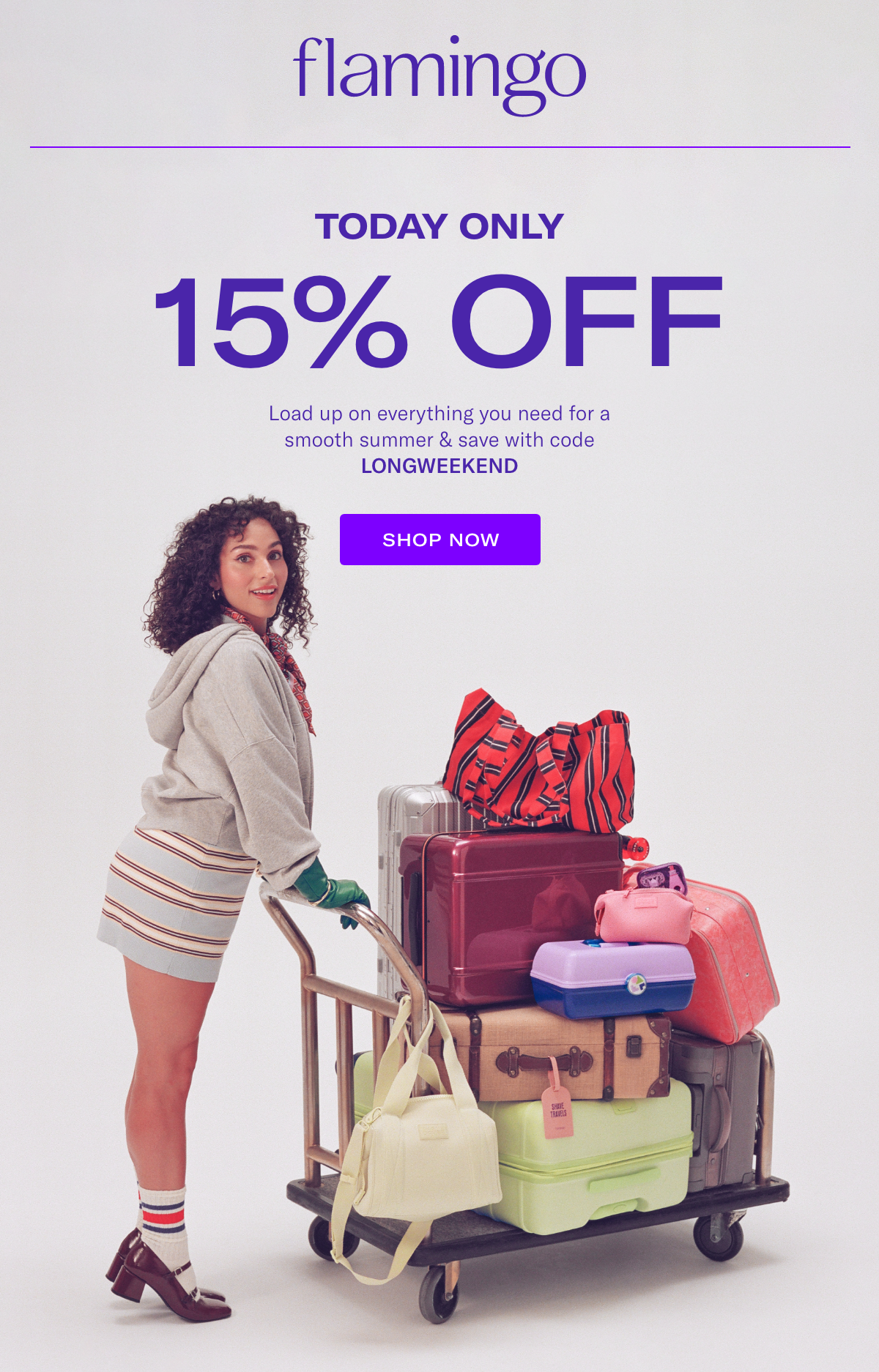 Flamingo - TODAY ONLY. 15% OFF. Load up on everything you need for a smooth summer & save with code LONGWEEKEND. Shop Now.