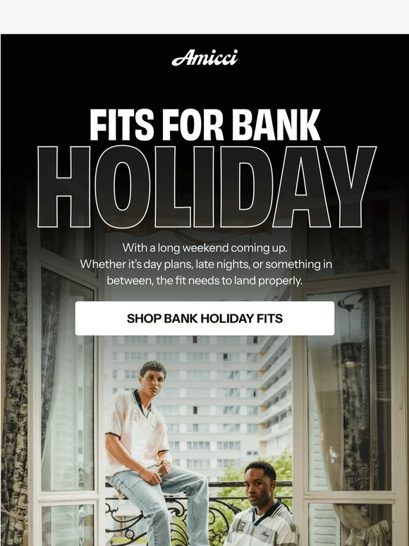 Bank Holiday, Sorted!