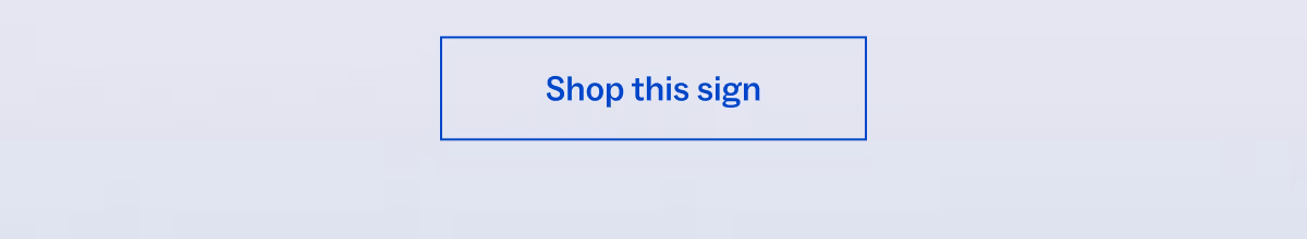 Shop this sign