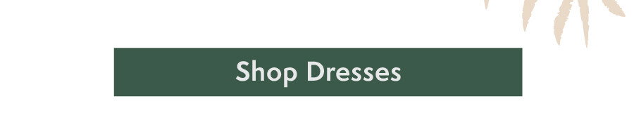 Shop Dresses