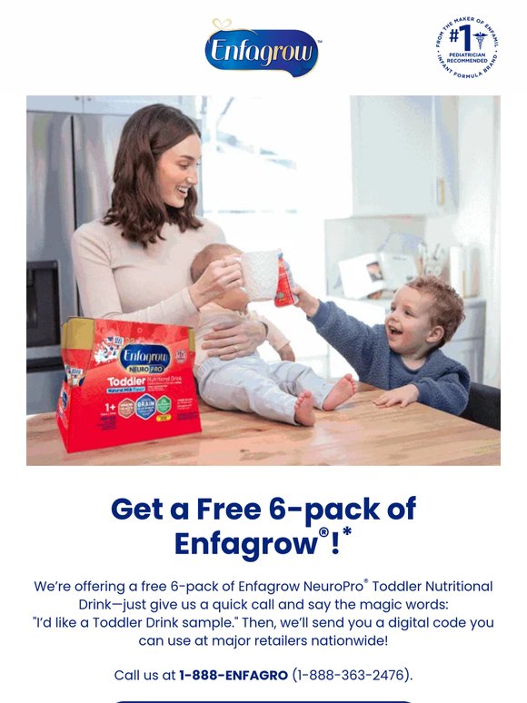 A free 6-pack of Enfagrow®? Just say the word.