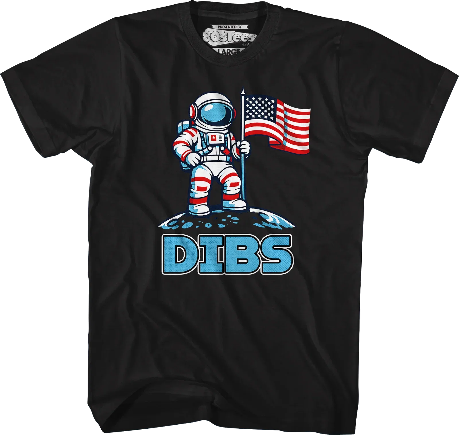 American Astronaut Dibs T-Shirt