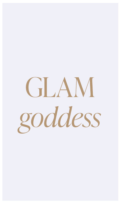 Glam Goddess