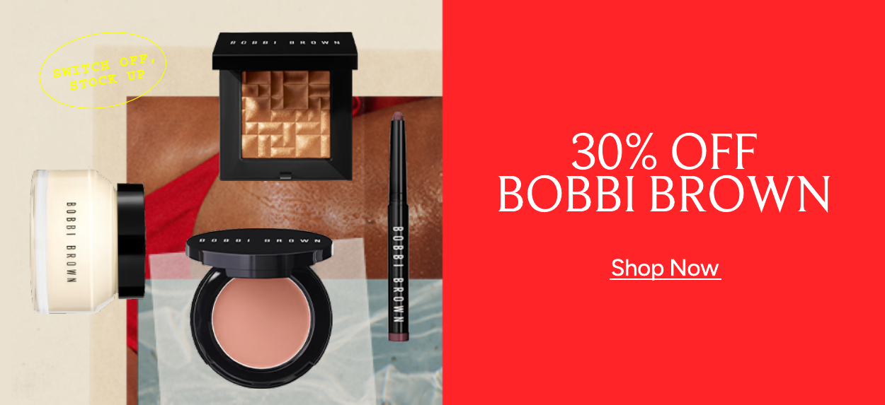 30 PERCENT OFF BOBBI BROWN