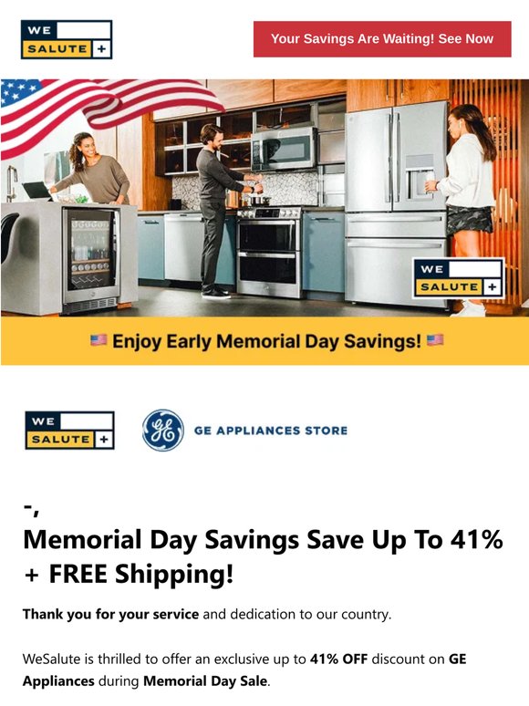 Military & veterans get up to 41% OFF GE Appliances - exclusively in the WeSalute Marketplace