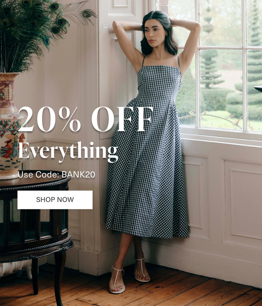 20% off everything | Code: BANK20