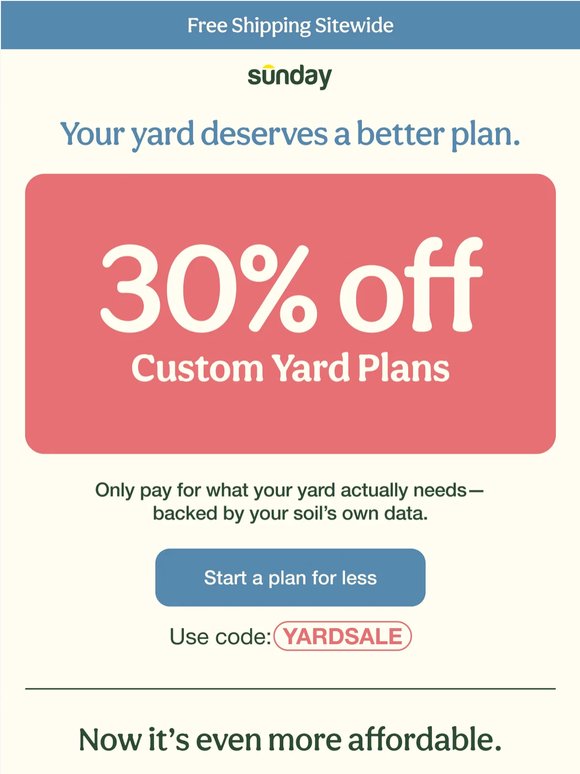 Your Soil Has a Plan. It’s 30% OFF.