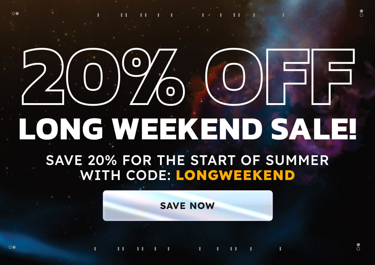 SAVE 20% SITEWIDE WITH CODE: LONGWEEKEND