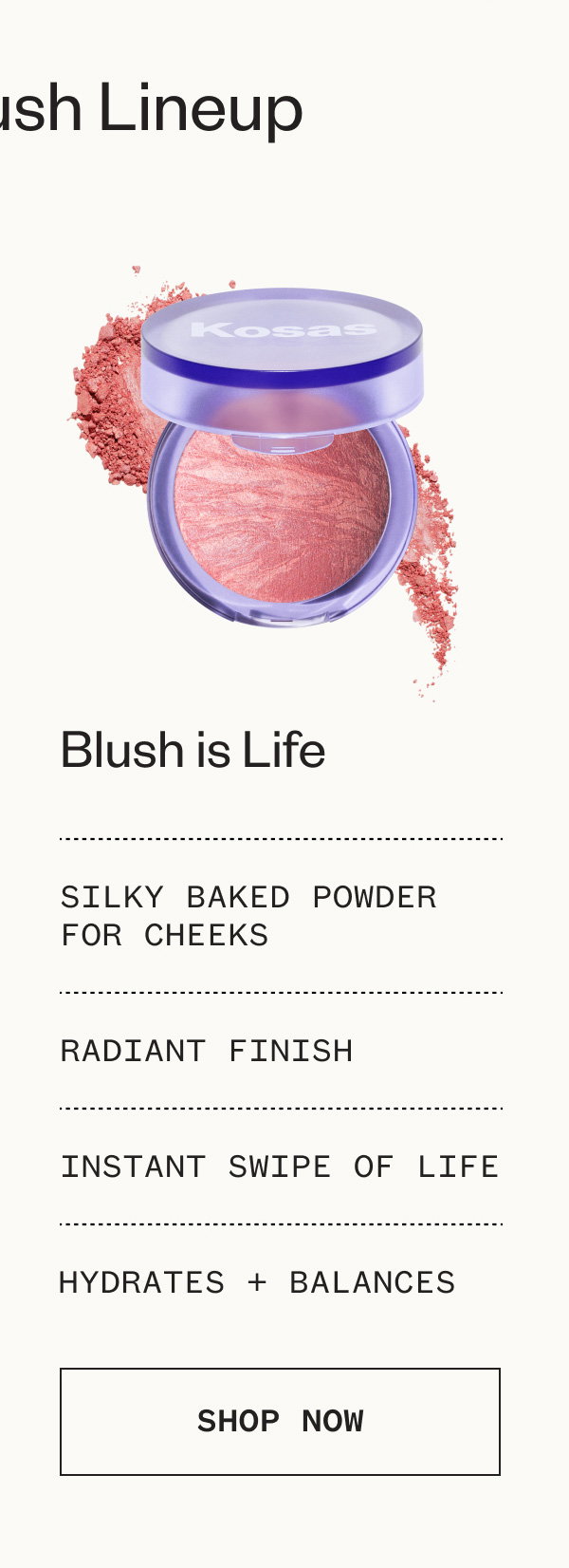 Blush is Life