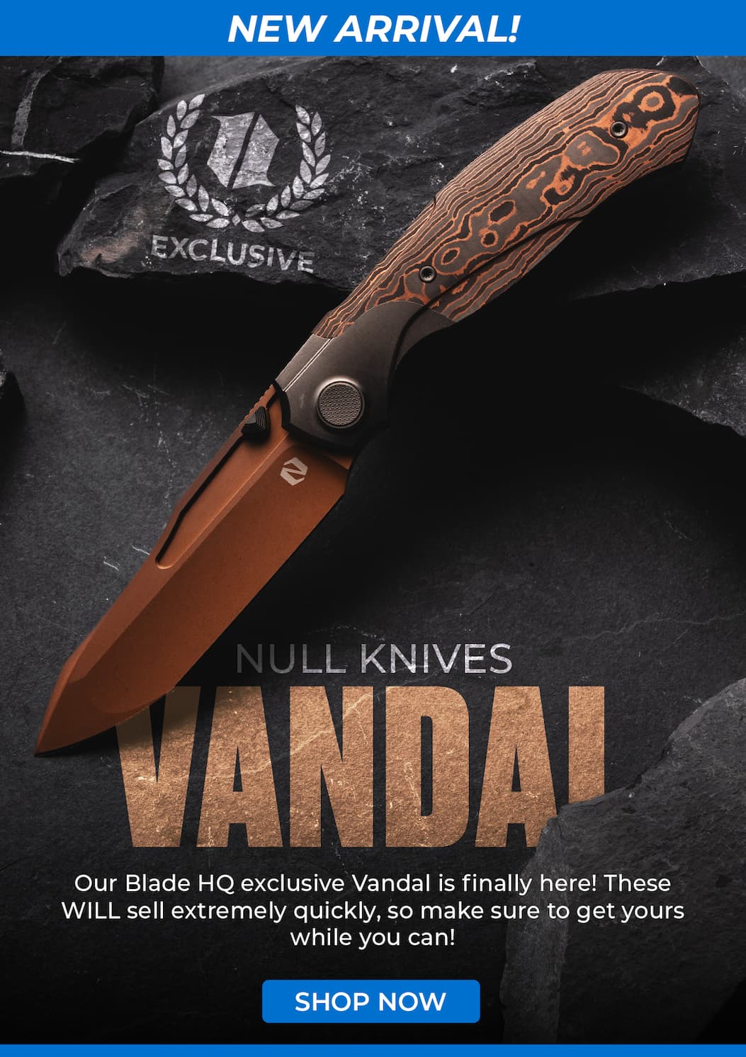 Null Knives Vandal BHQ Exclusive