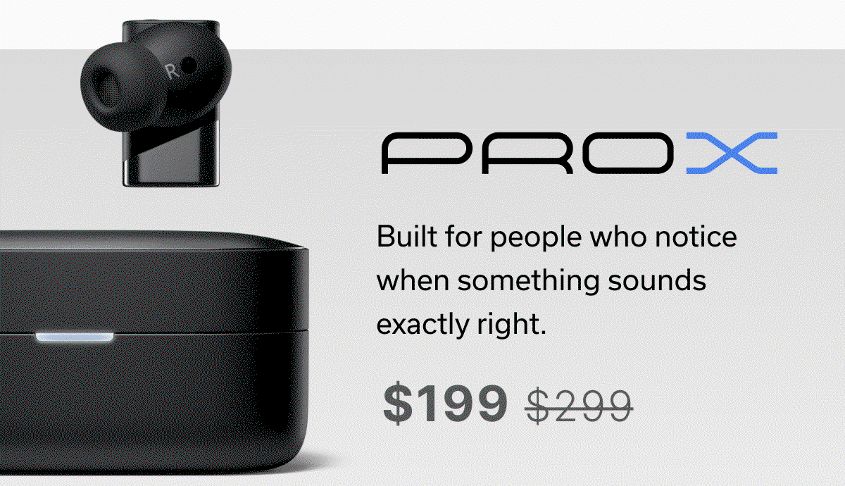 PRO X - $199