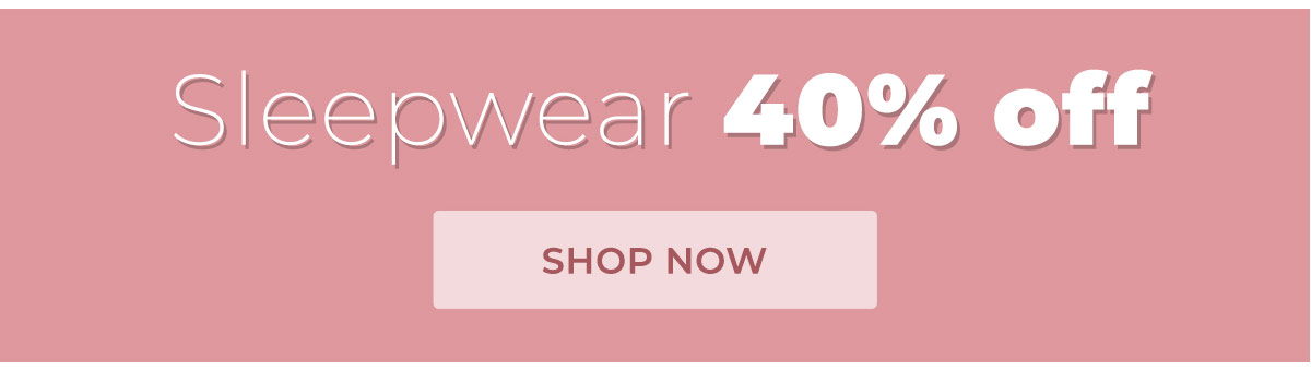 Shop Sleepwear