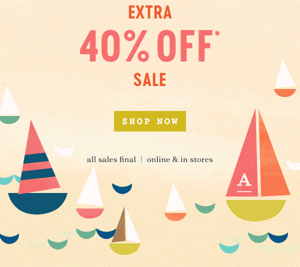 extra 40% off sale, shop now