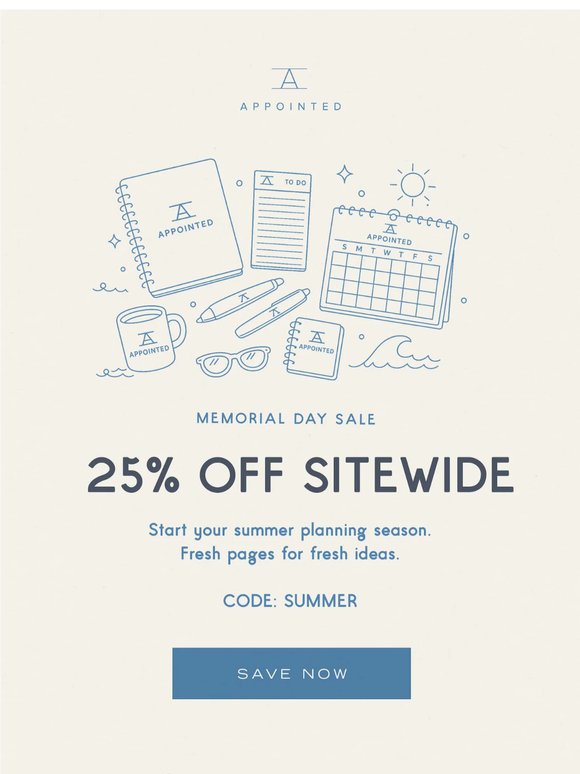 Memorial Day Sale: 25% Off Sitewide