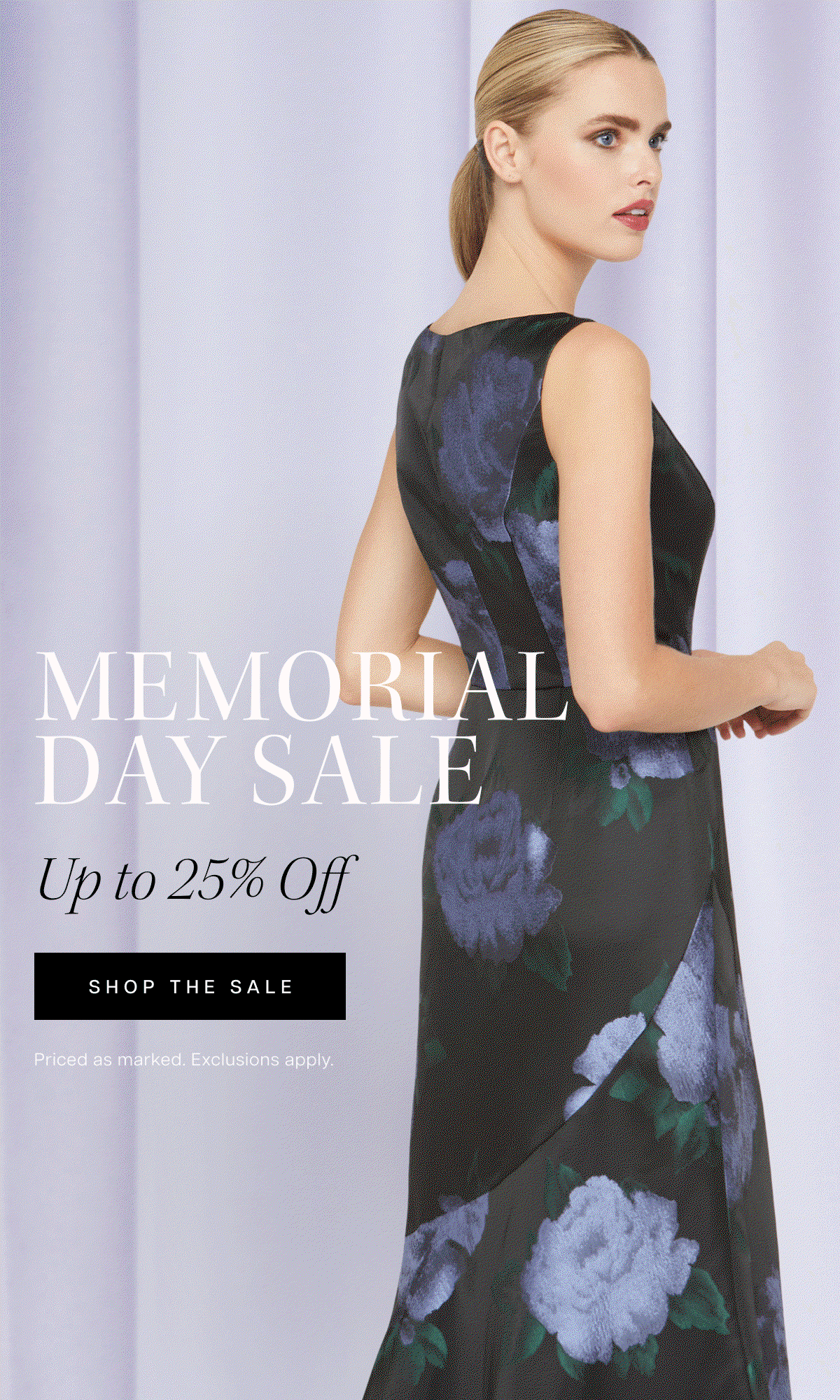 Memorial Day Sale | Up to 25% Off | Shop the Sale | Priced as marked. Exclusions apply.