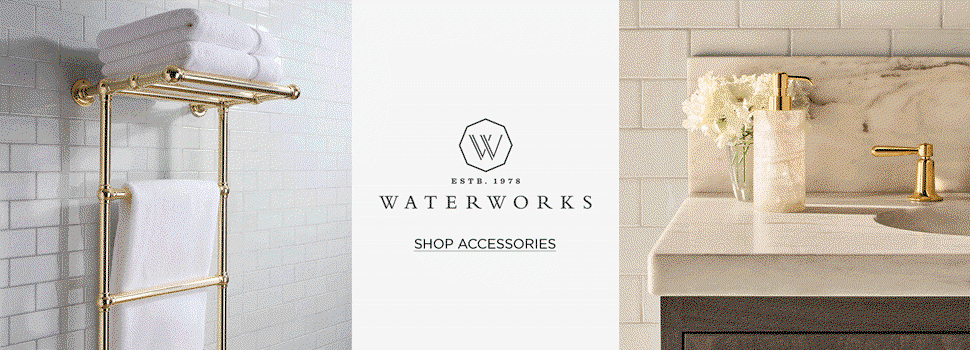 Waterworks Accessories