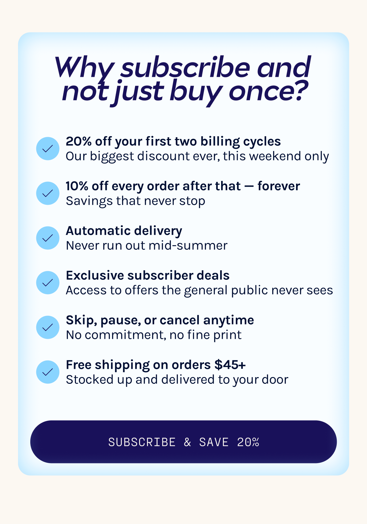 Why subscribe and  not just buy once? Subscribe & save 20%