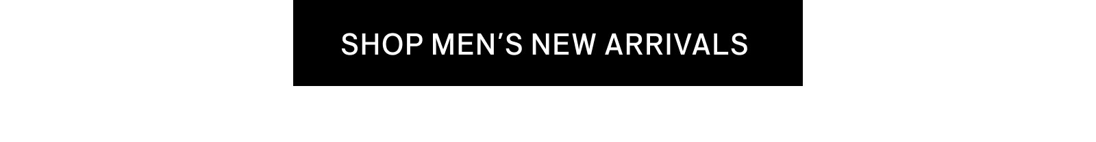 Men's New Arrivals