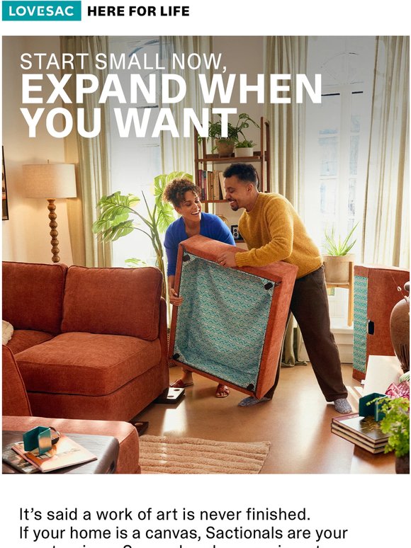 Start Small, Go Big – Sactionals Grow with You.