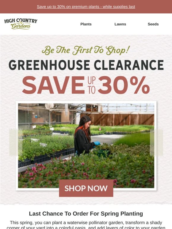 Be The First To Shop Our Greenhouse Clearance