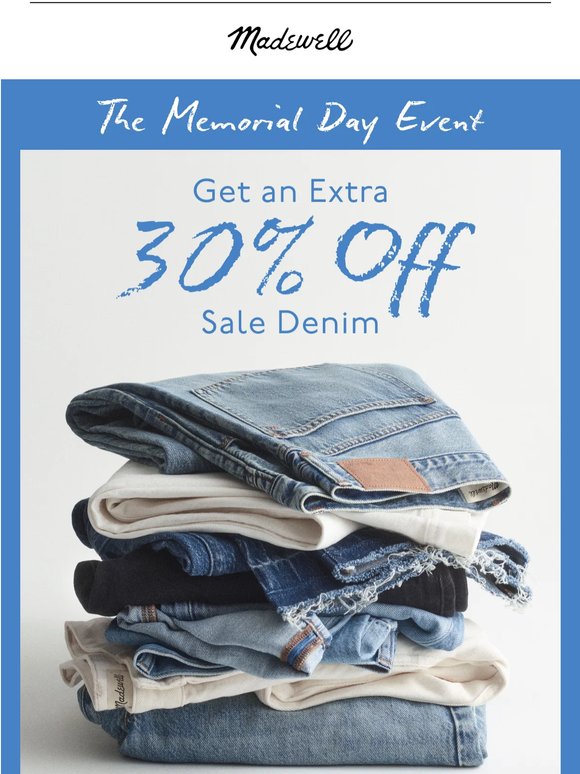 Sale denim, now an extra 30% off