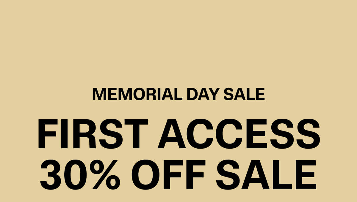 MEMORIAL DAY 30% OFF SALE