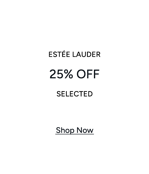 25 PERCENT OFF ESTEE LAUDER