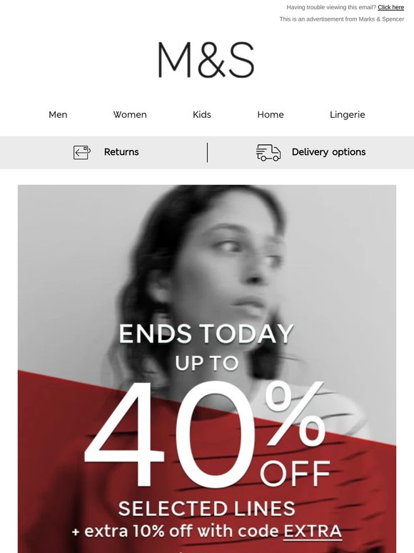 Ends today: up to 40% off