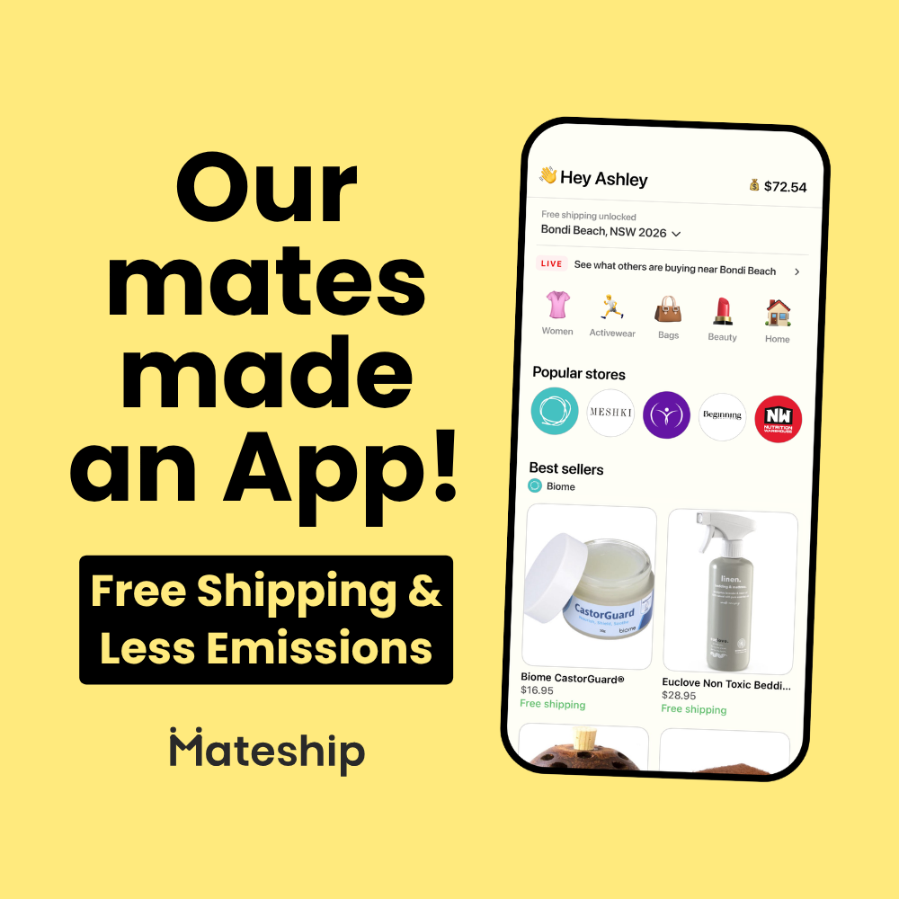 Our mates made an app! Free shipping & less emissions with Mateship.