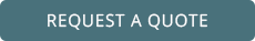 REQUEST A QUOTE