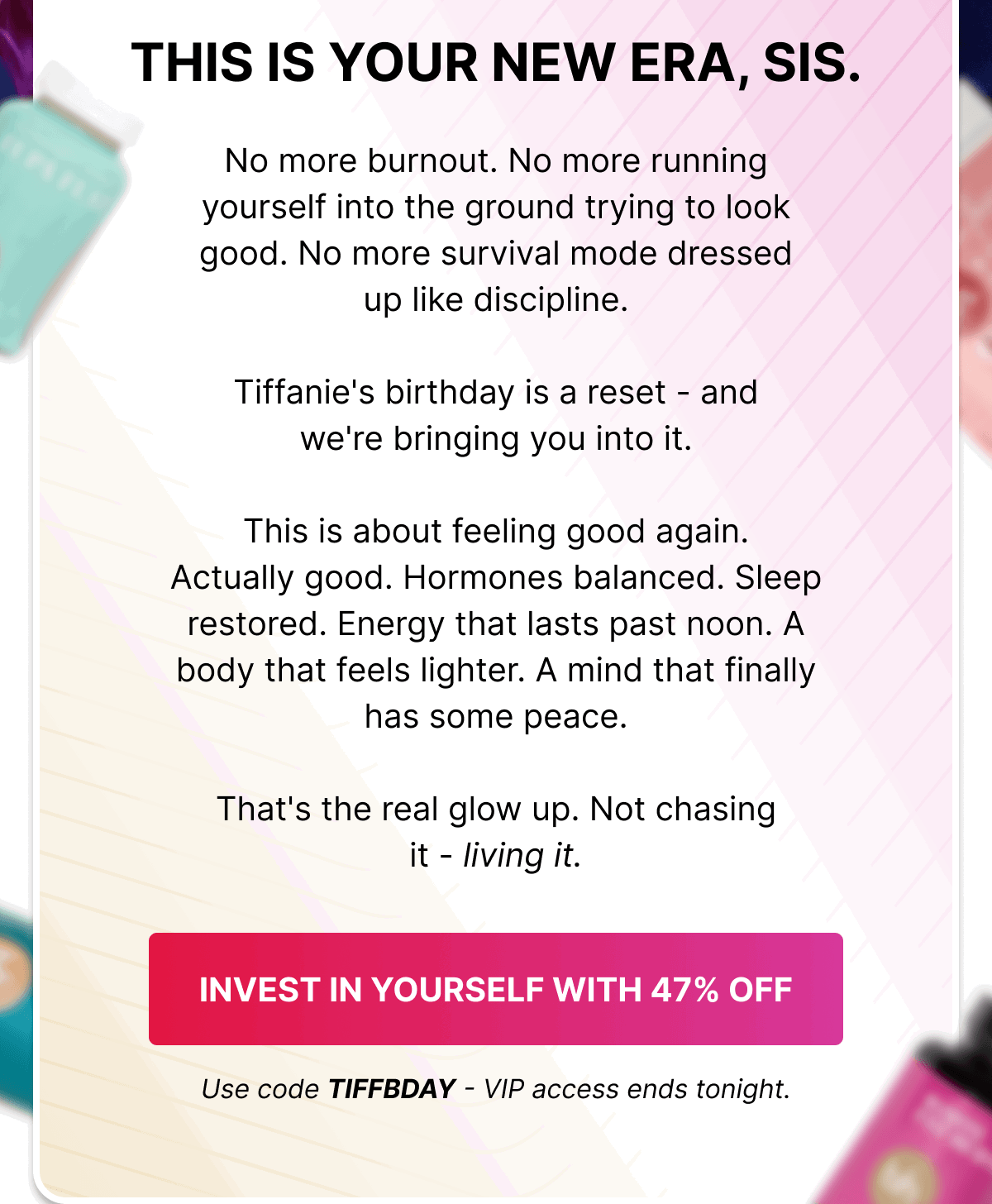 THIS IS YOUR NEW ERA, SIS - INVEST IN YOURSELF WITH 47% OFF