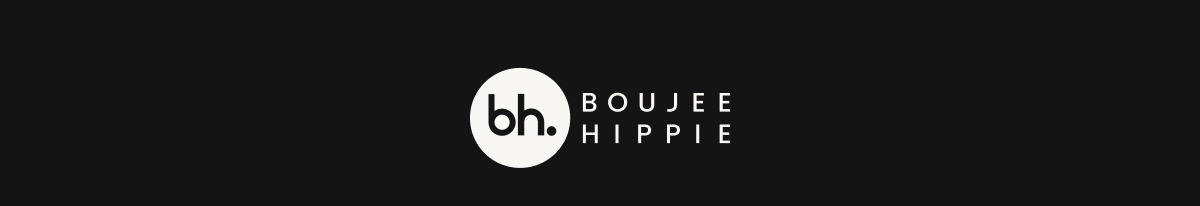 Boujee Hippie - Serving BAWDY since 2019