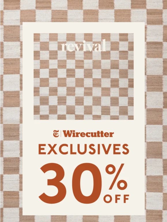 Exclusive NYT Wirecutter x Revival Offer
