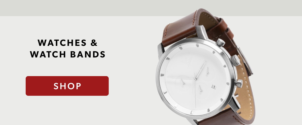 Shop Watches and Watch Bands