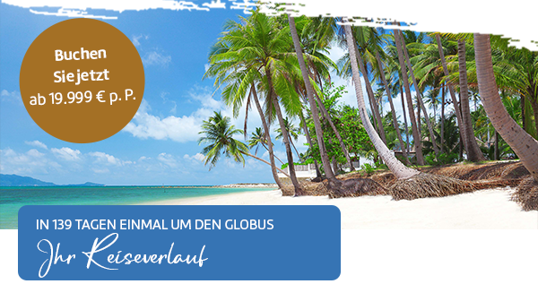 Traumstrand von Koh Samui: Text: In 139 Tagen um die Welt - Ihr Reiseverlauf.