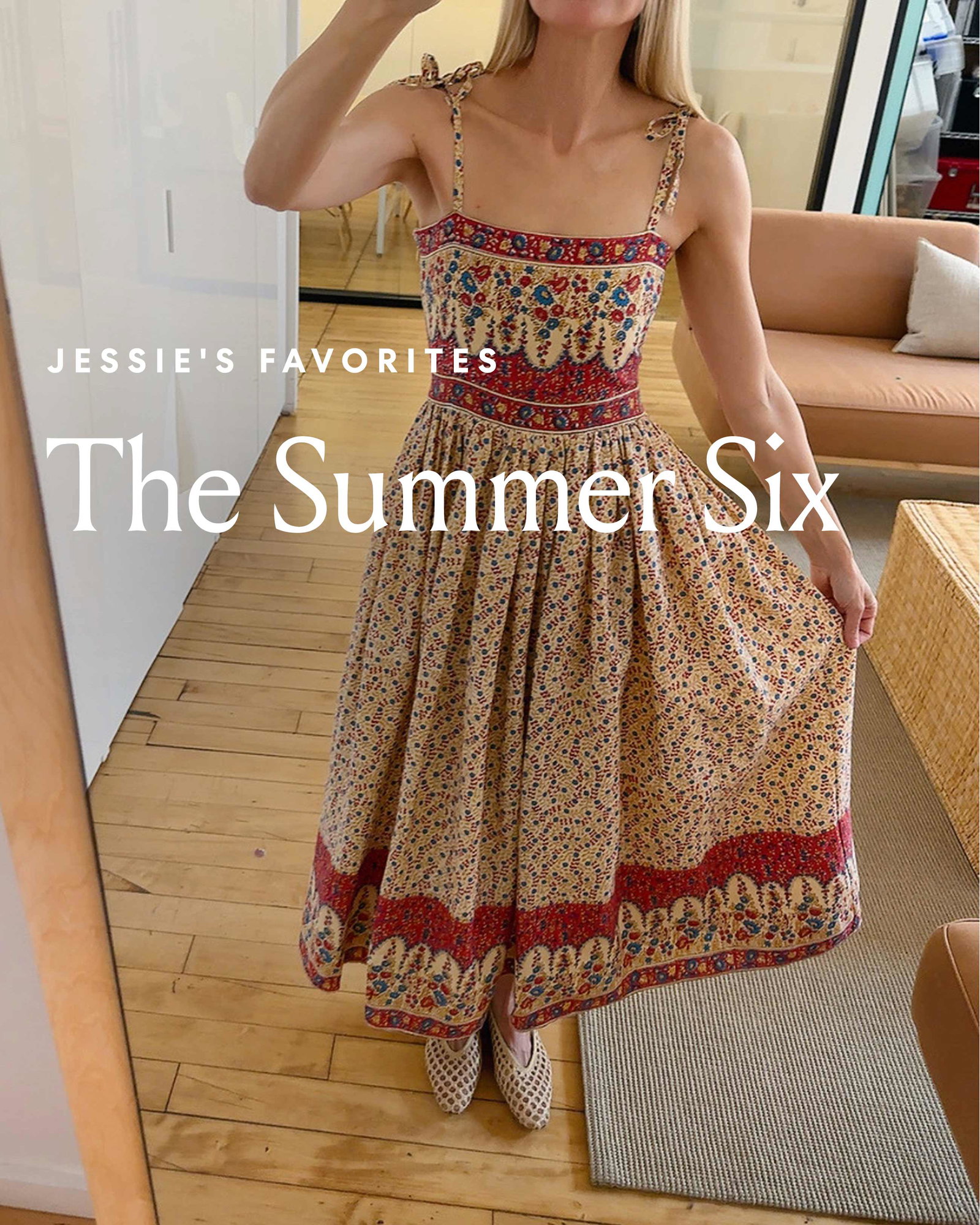 Jessie's Six Summer Favorites