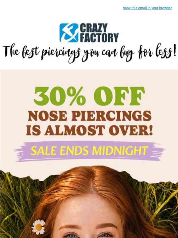 ⏰ Final call to save 30% on nose piercings,