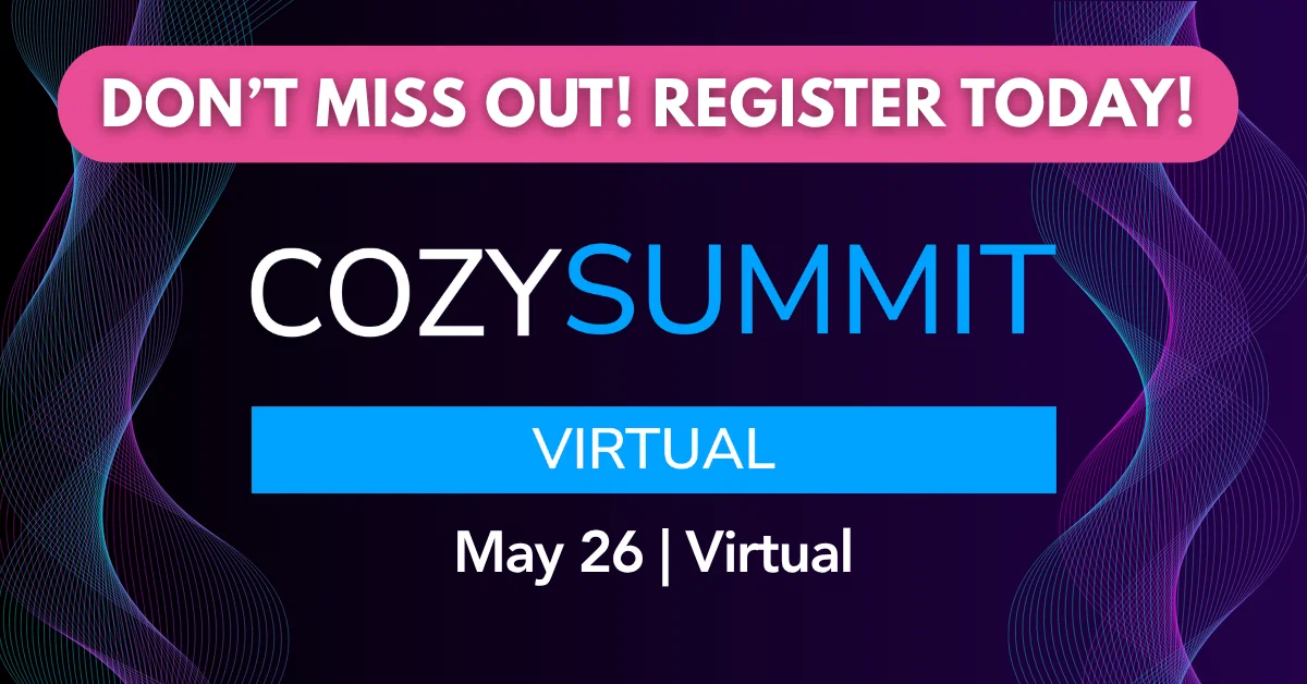 CozySummit Virtual 2026 Reg Last Chance