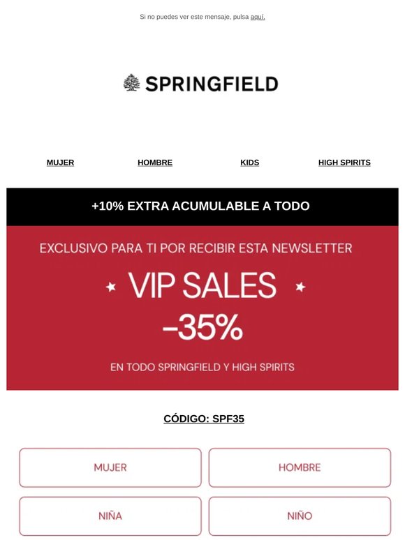 -35% EN SPRINGFIELD + 10% EXTRA EN TODO
