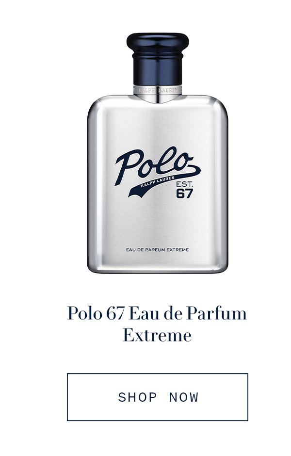 Polo 67 Eau de Parfum Extreme