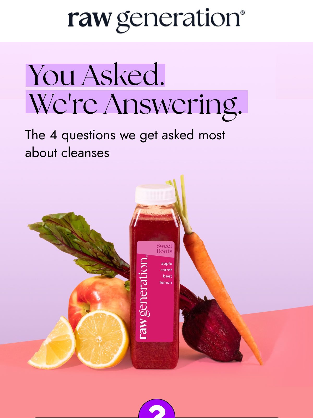 Sweet Roots juice bottle with apple, carrot, beet, and lemon; text about answering cleanse questions.