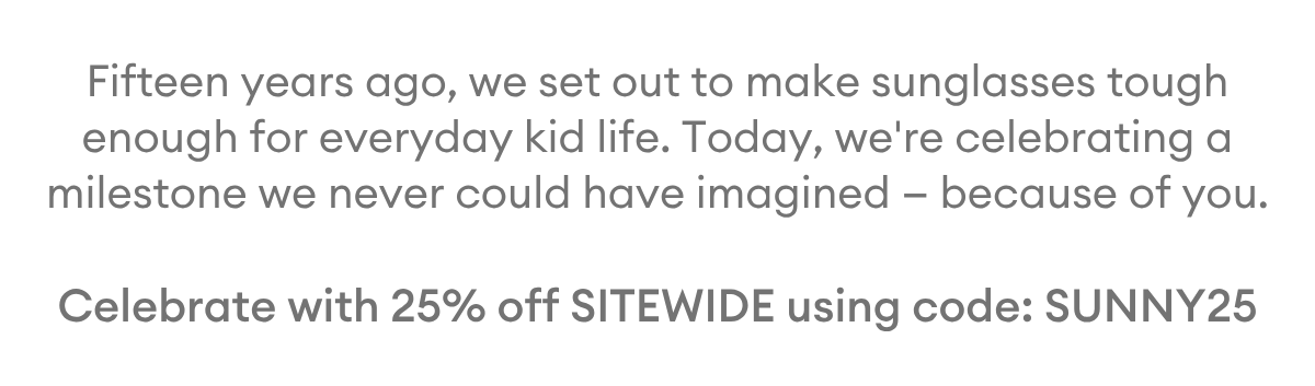 25% OFF EVERYTHING
