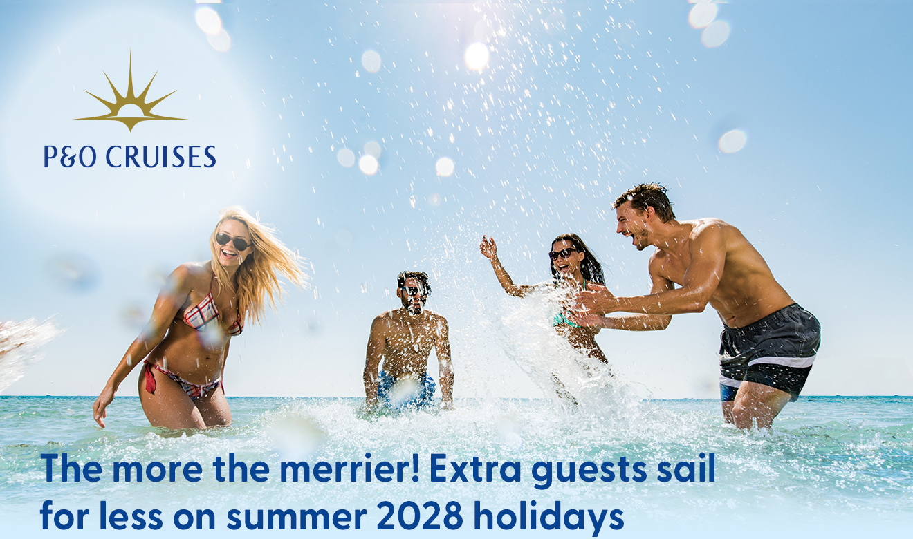 The more the merrier! Extra guests sail for less on summer 2028 holidays